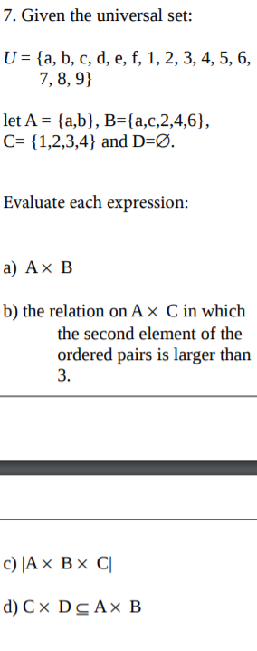 Solved 7 Given The Universal Set U A B C D E F Chegg Com