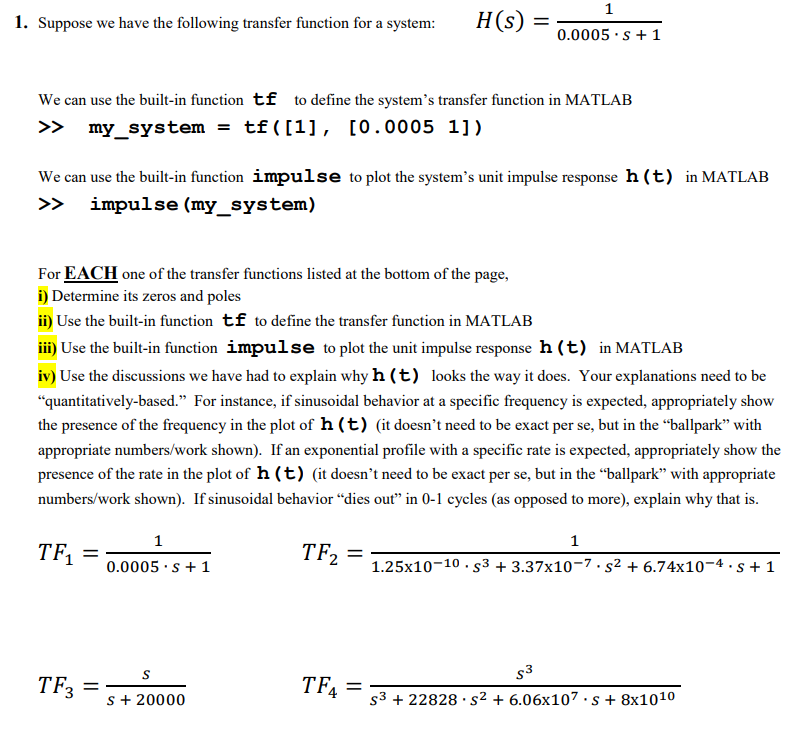 Solved 1. Suppose we have the following transfer function | Chegg.com