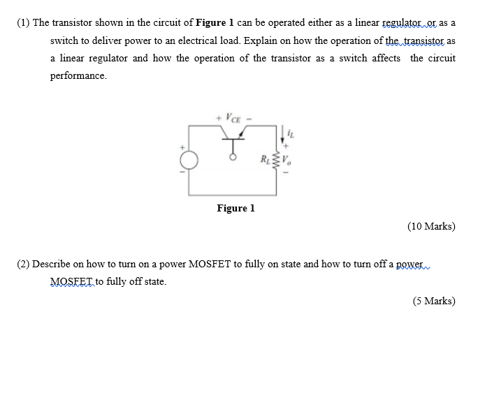 Solved (1) The transistor shown in the circuit of Figure 1 | Chegg.com