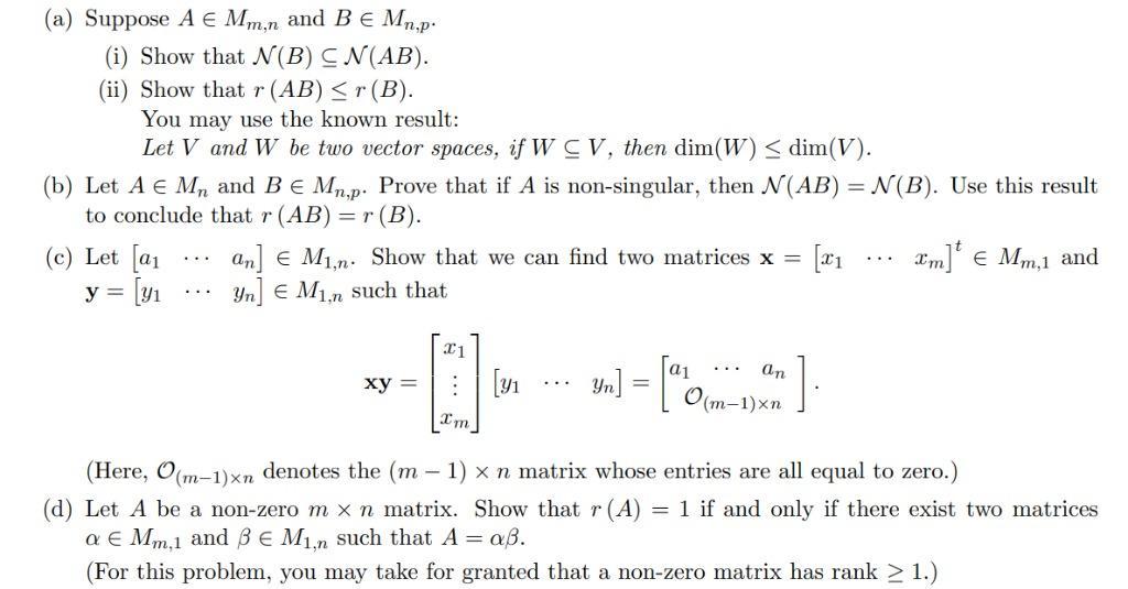 Solved A Suppose A E Mm N And B E Mn P I Show That N Chegg Com