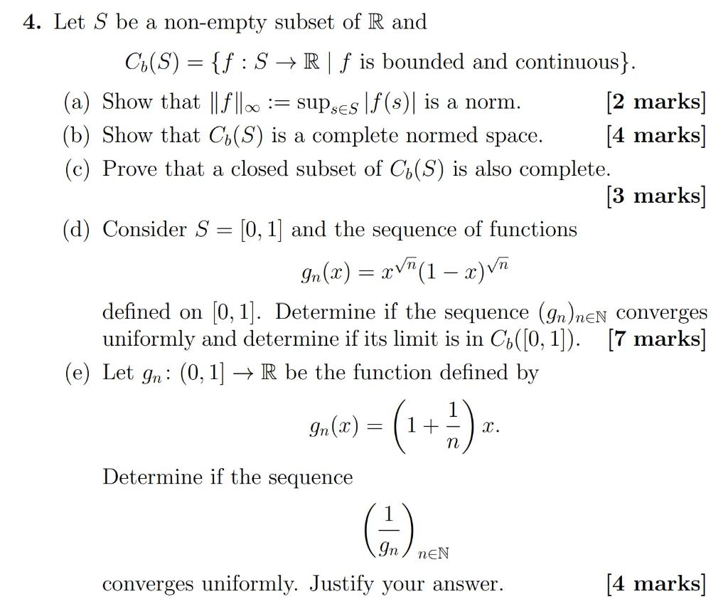 Solved 4. Let S be a non-empty subset of R and C6(S) = {f:S | Chegg.com