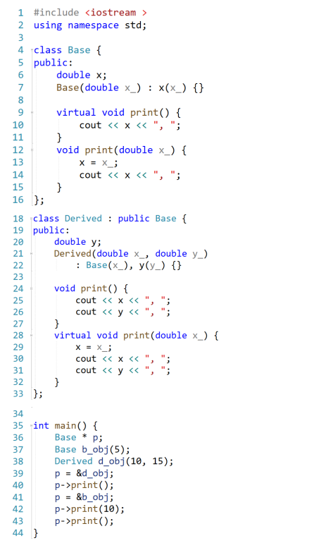 Solved 1 #include 2 Using Namespace Std; 3 4 Class Base { 5 | Chegg.com