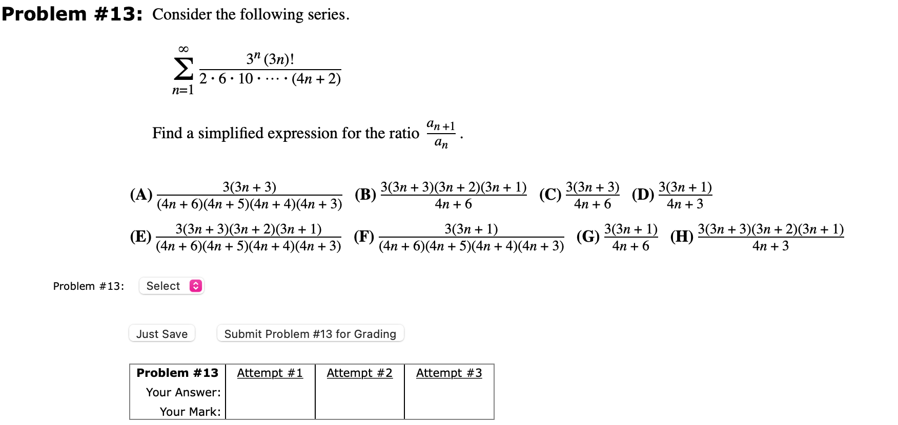 Solved lem \ 12 Use the ratio test to determine which of