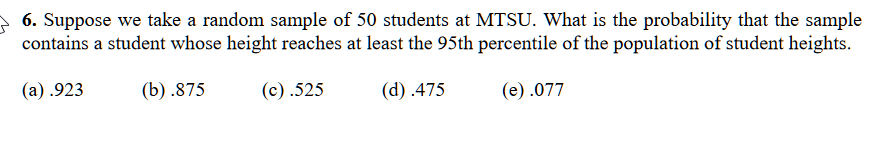 6. Suppose we take a random sample of 50 students at | Chegg.com