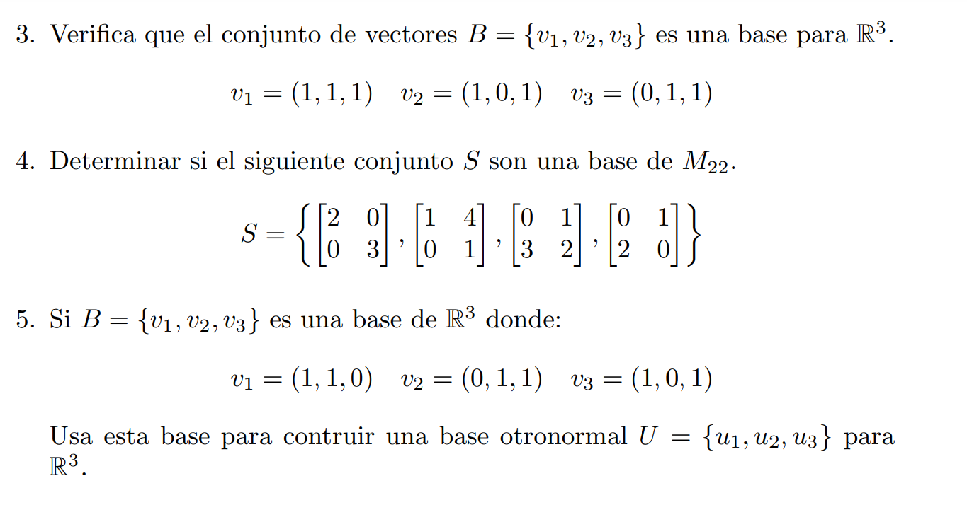Solved 3. Verifica que el conjunto de vectores B={v1,v2,v3} | Chegg.com