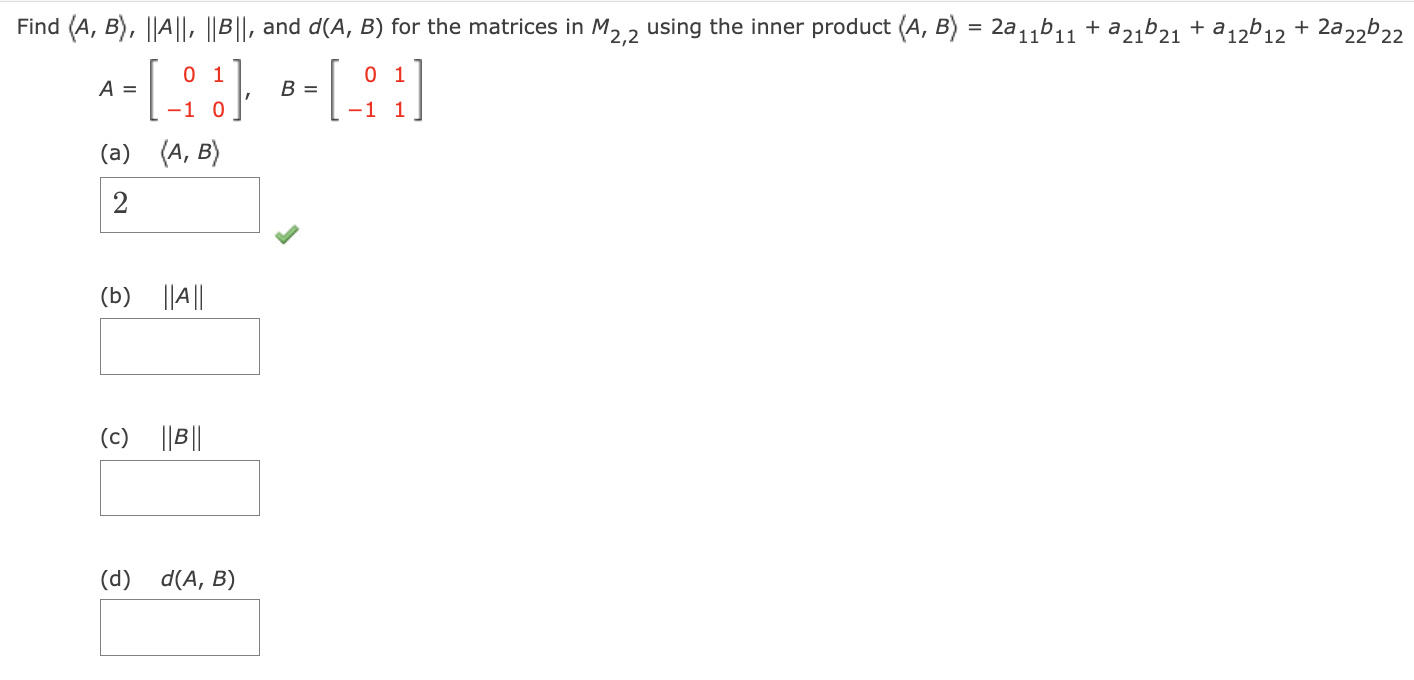 Solved Find A,B ,∥A∥,∥B∥, And D(A,B) For The Matrices In | Chegg.com