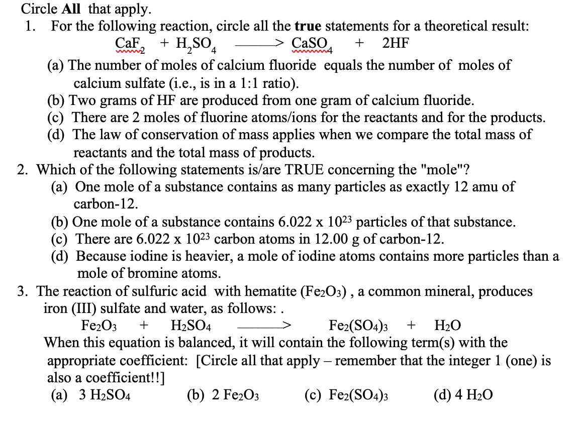 Solved CaF2 + H2SO4 + wy Circle All that apply. 1. For the | Chegg.com