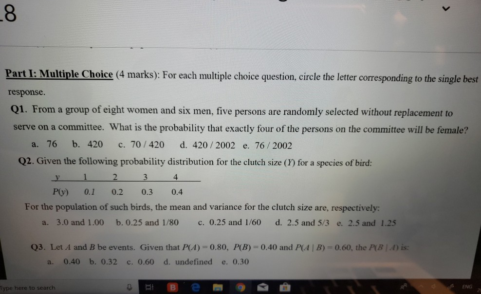 Solved Part I: Multiple Choice (4 marks): For each multiple | Chegg.com