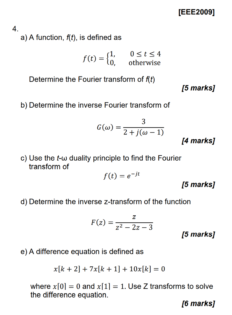 Solved [EEE2009] 4. a) A function, f(t), is defined as f(t) | Chegg.com