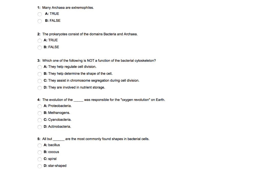 Solved 1 Many Archaea are extremophiles. OA TRUE OB FALSE