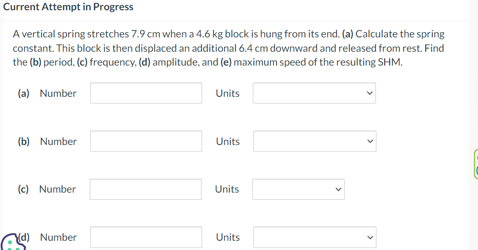 Solved A vertical spring stretches 7.9 cm when a 4.6 kg | Chegg.com