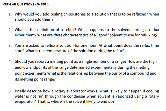 Solved PRE-LAB QUESTIONS - WEEK 1 Why would you add boiling | Chegg.com