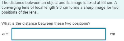Solved The distance between an object and its image is fixed | Chegg.com