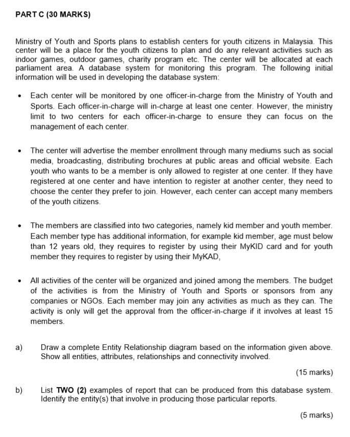 Solved PART C (30 MARKS) Ministry of Youth and Sports plans 