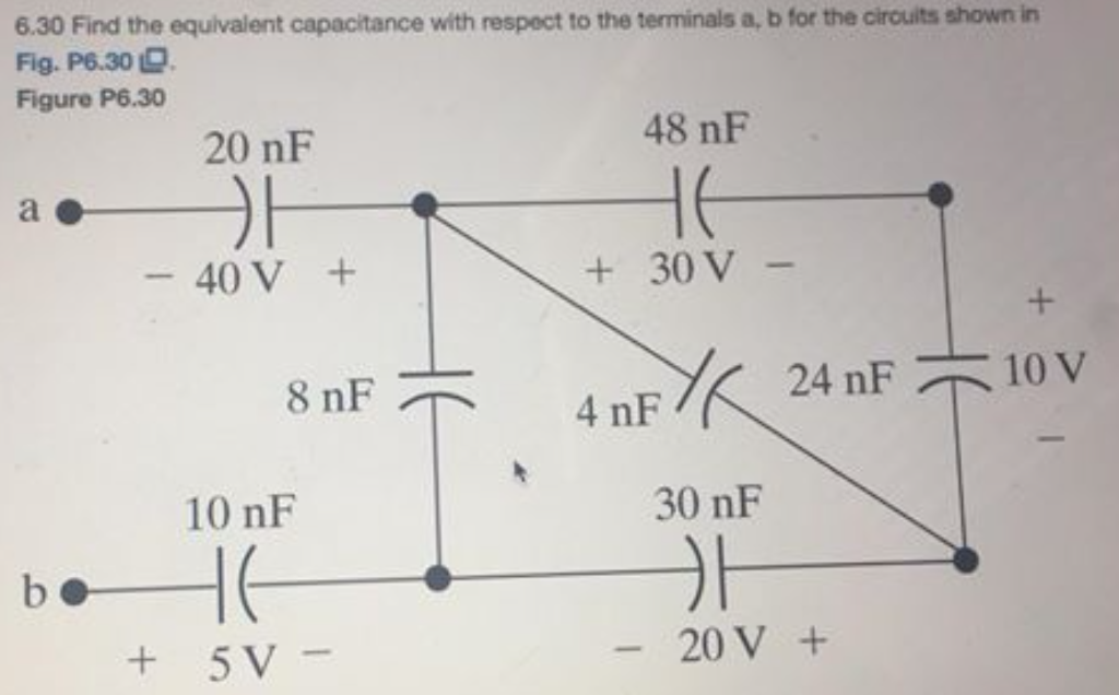 Solved 6.30 Find The Equivalent Capacitance With Respect To | Chegg.com