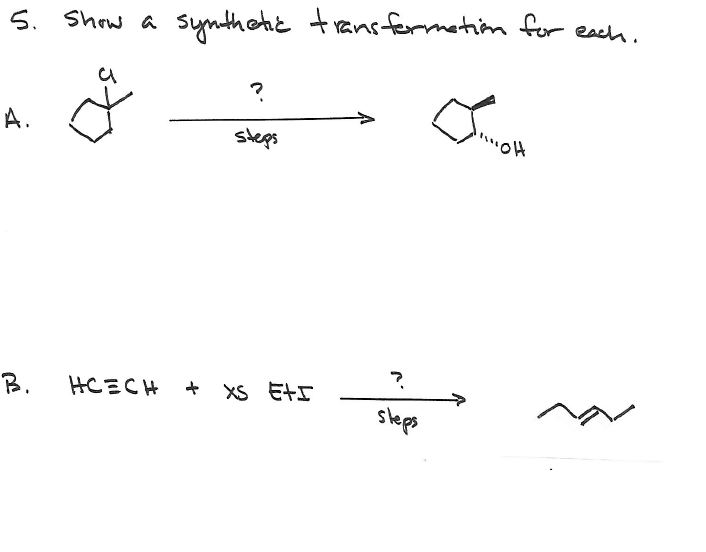 Solved 5. Show A Synthetic Transfermation For Each. B. | Chegg.com