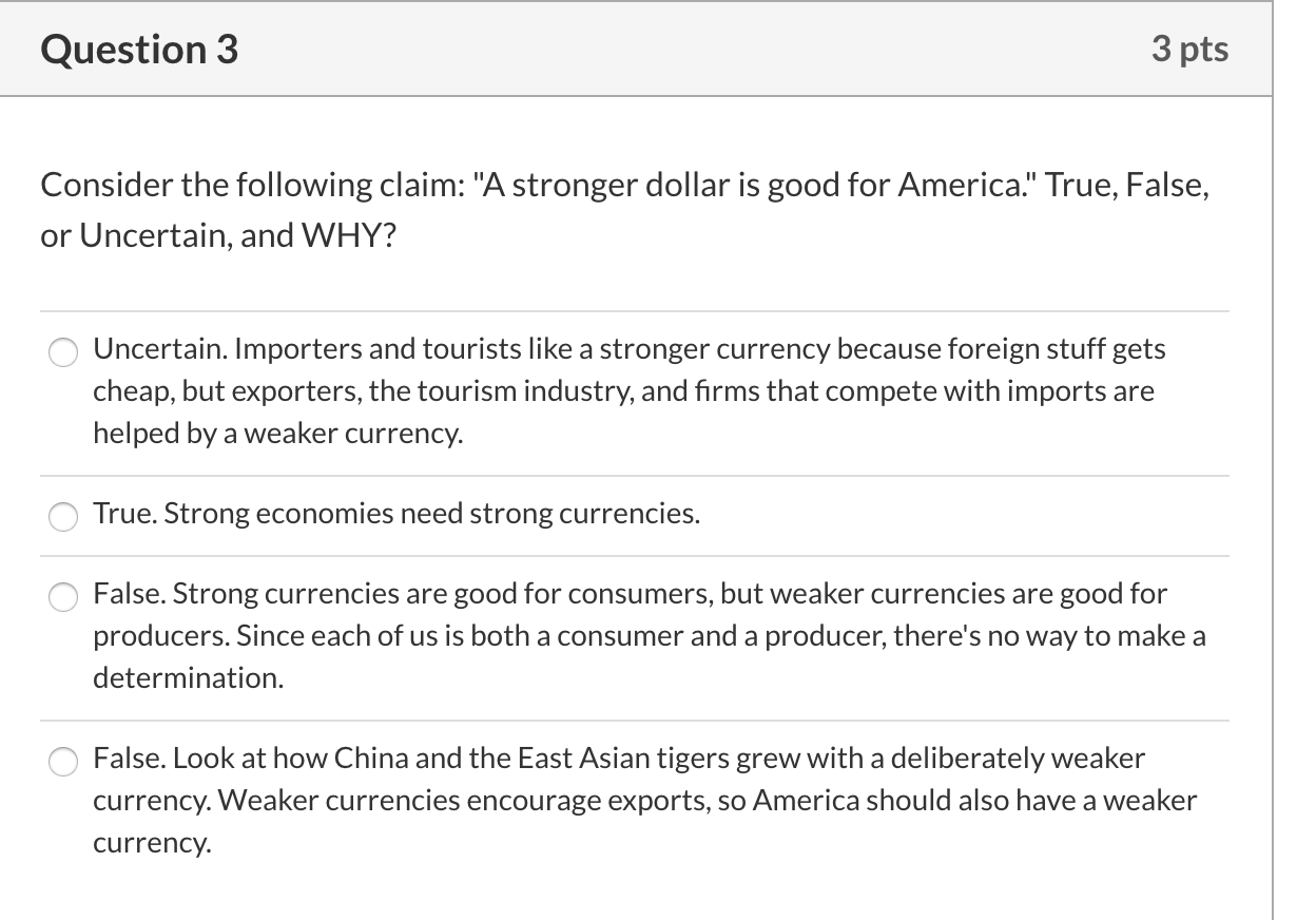Solved Question 3 3 pts Consider the following claim: "A | Chegg.com
