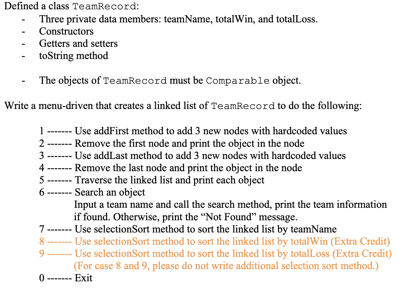 Solved Java LinkedList Problem. I am really stuck at this. | Chegg.com