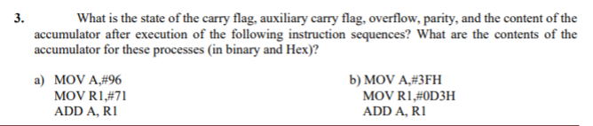 Solved 3. What is the state of the carry flag, auxiliary | Chegg.com