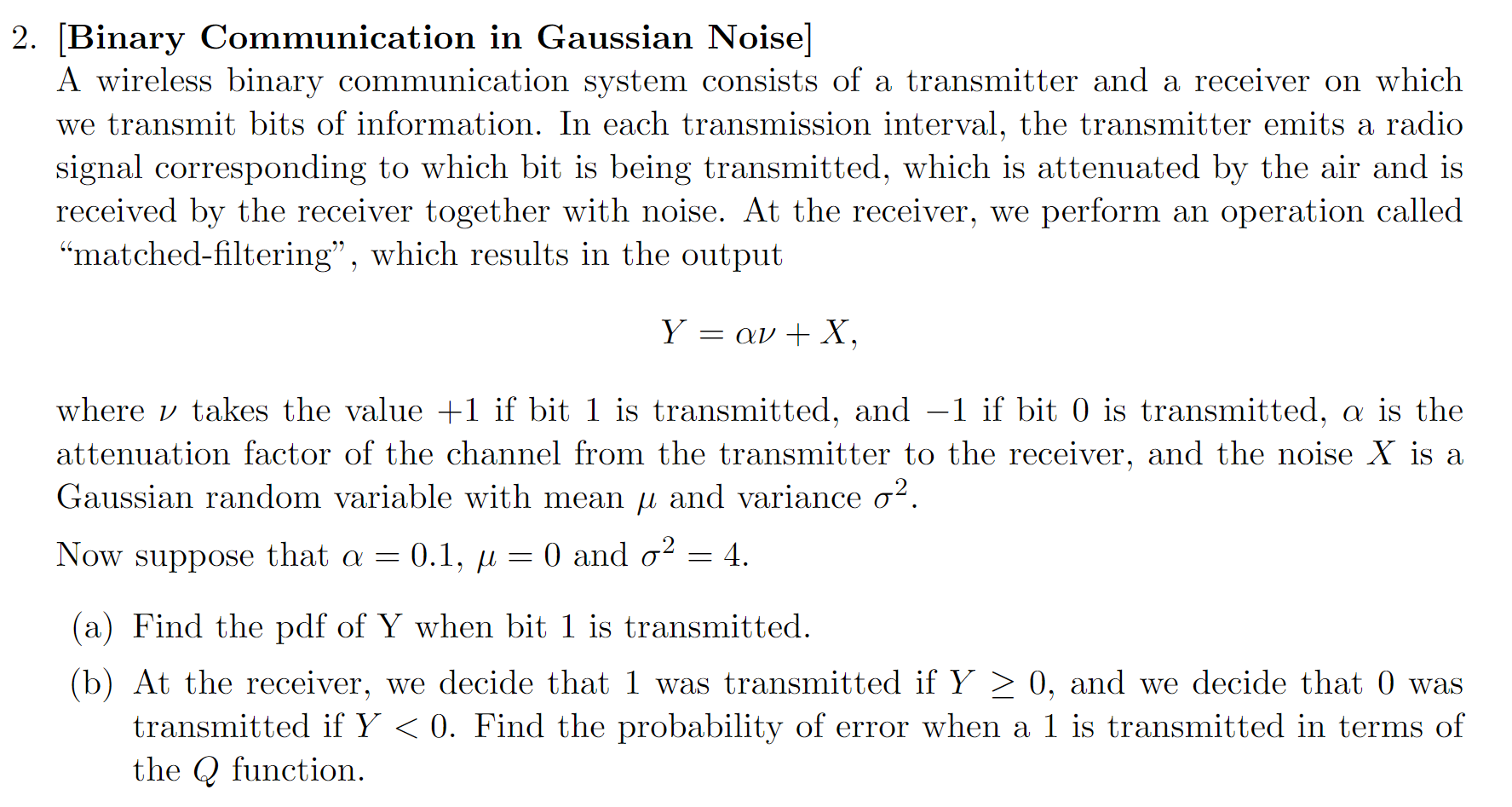 2. (Binary Communication In Gaussian Noise] A | Chegg.com