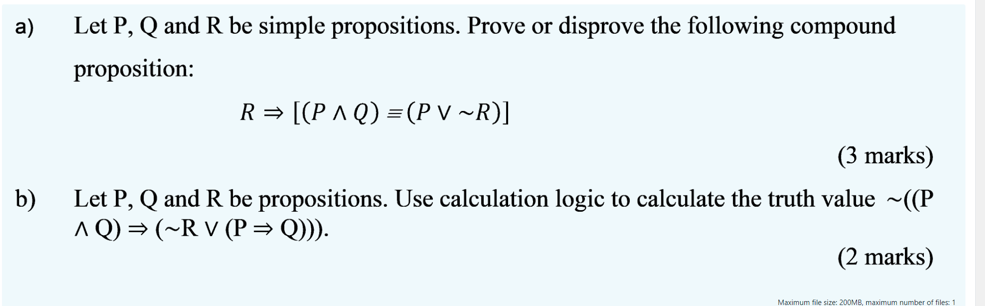 Solved A) Let P, Q And R Be Simple Propositions. Prove Or | Chegg.com