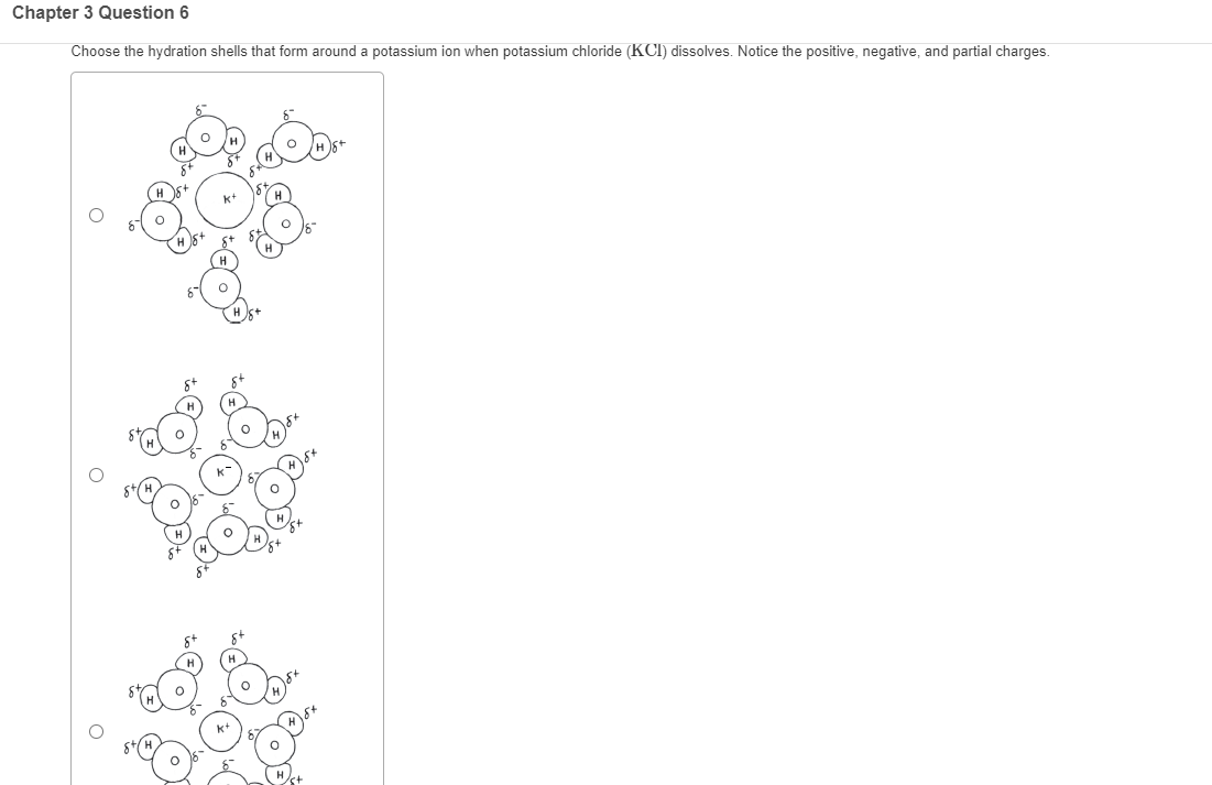 Solved Chapter 3 Question 6 Choose the hydration shells that