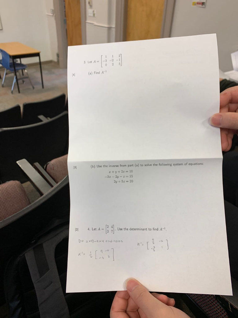 Solved 1 1 3. Let A = -3 0 -2 2 -1 5 (a) Find A- (b) Use The | Chegg.com