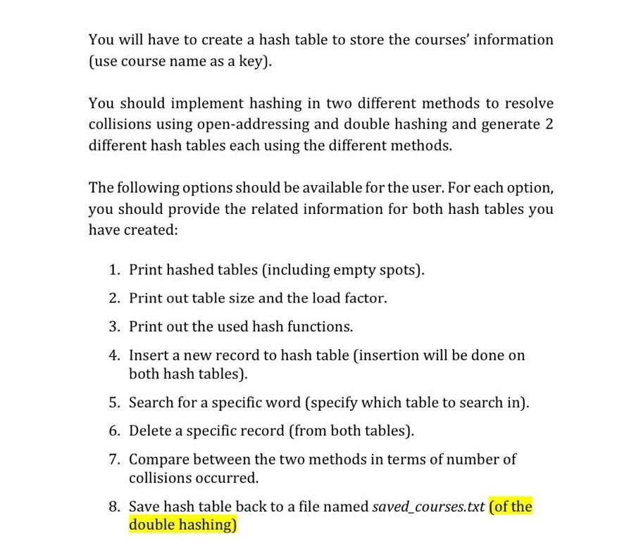 solved-you-will-have-to-create-a-hash-table-to-store-the-chegg