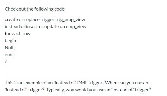 Solved Check out the following code: create or replace | Chegg.com