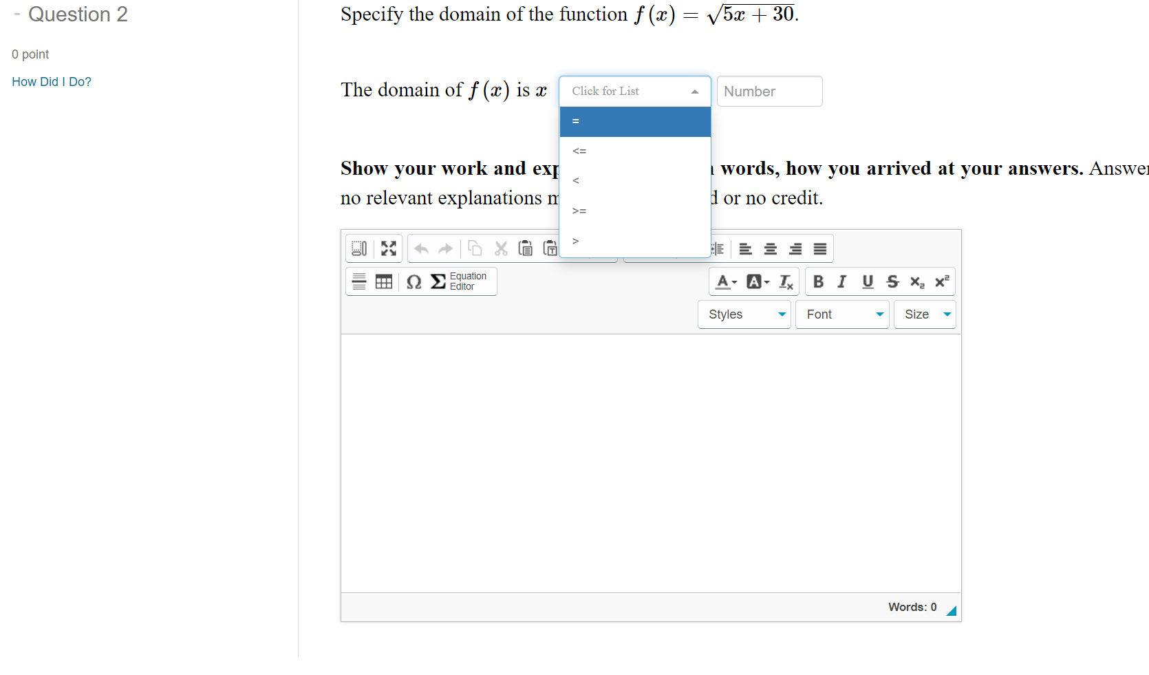 Solved Specify the domain of the function f(x)=5x+30. The | Chegg.com