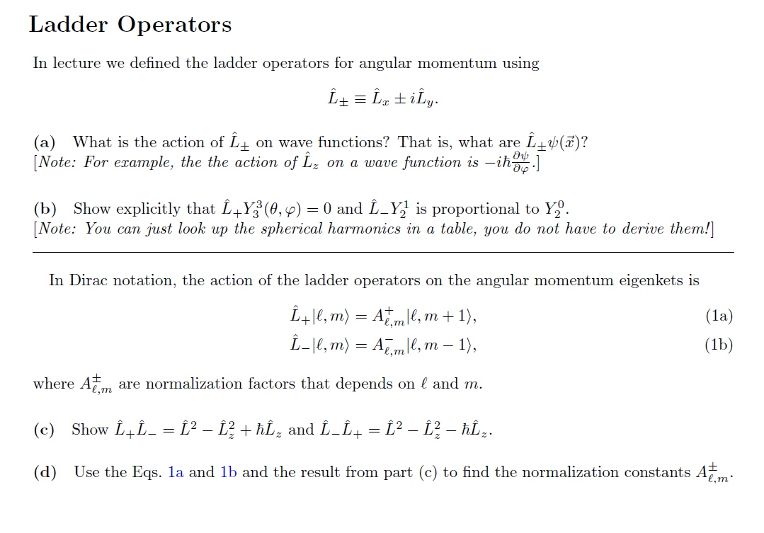 Solved Ladder Operators In Lecture We Defined The Ladder Chegg Com