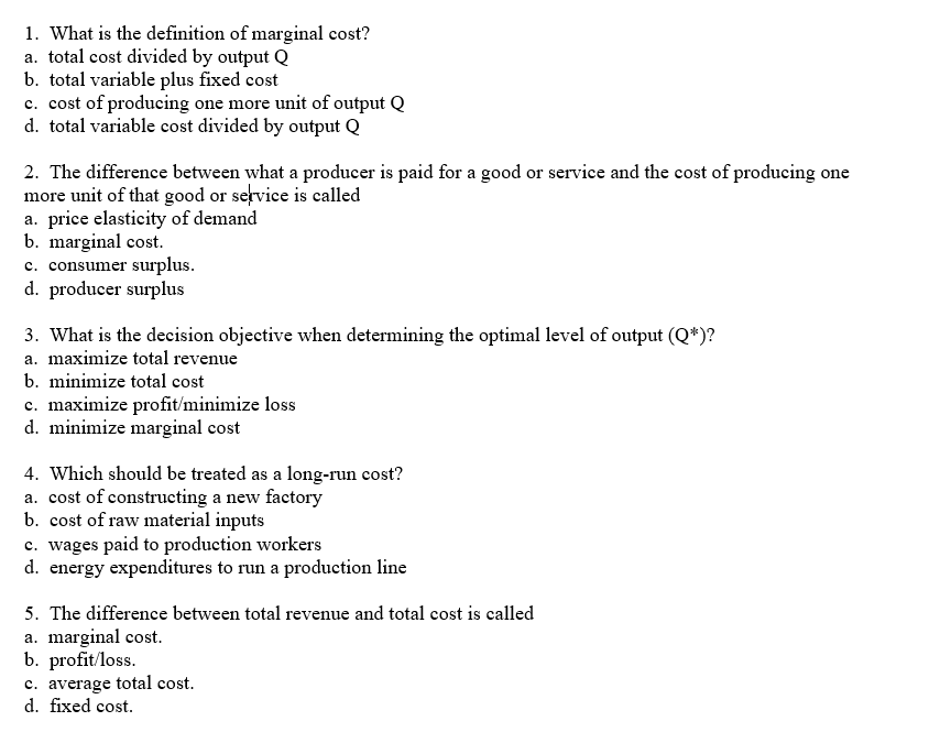Solved 1. What is the definition of marginal cost? a. total