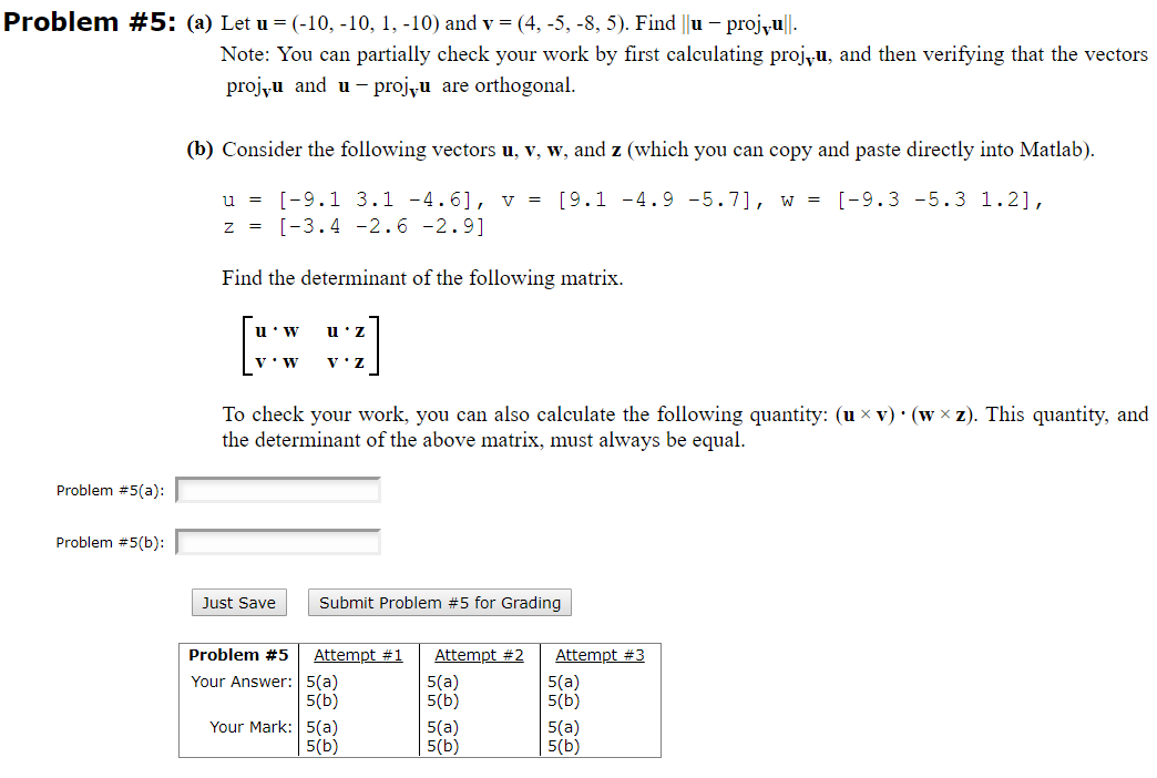 Solved Problem #5: (a) Let U =(-10,-10, 1,-10) And V=(4,-5, | Chegg.com