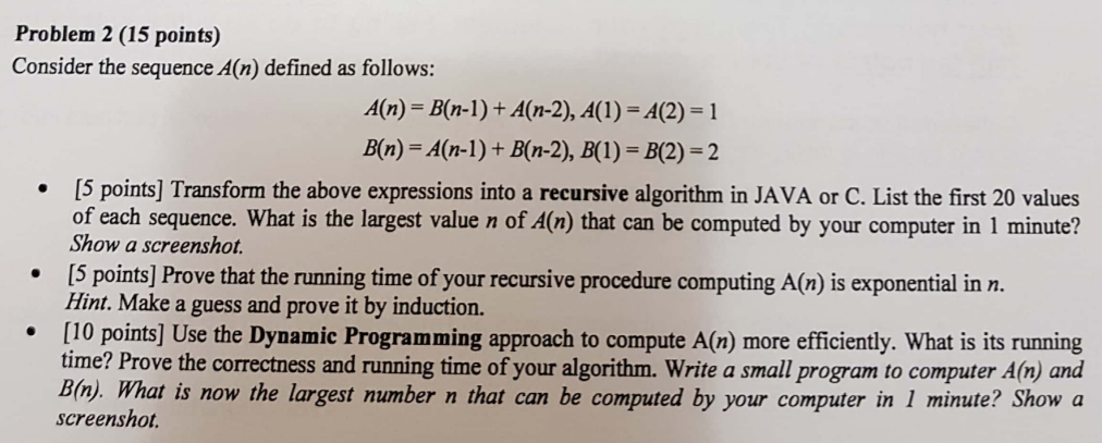 Solved Problem 2 (15 points) Consider the sequence A(n) | Chegg.com