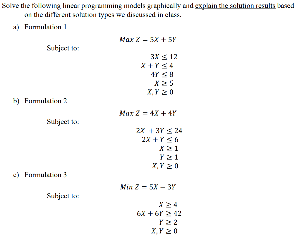 Solved Solve The Following Linear Programming Models Grap Chegg Com