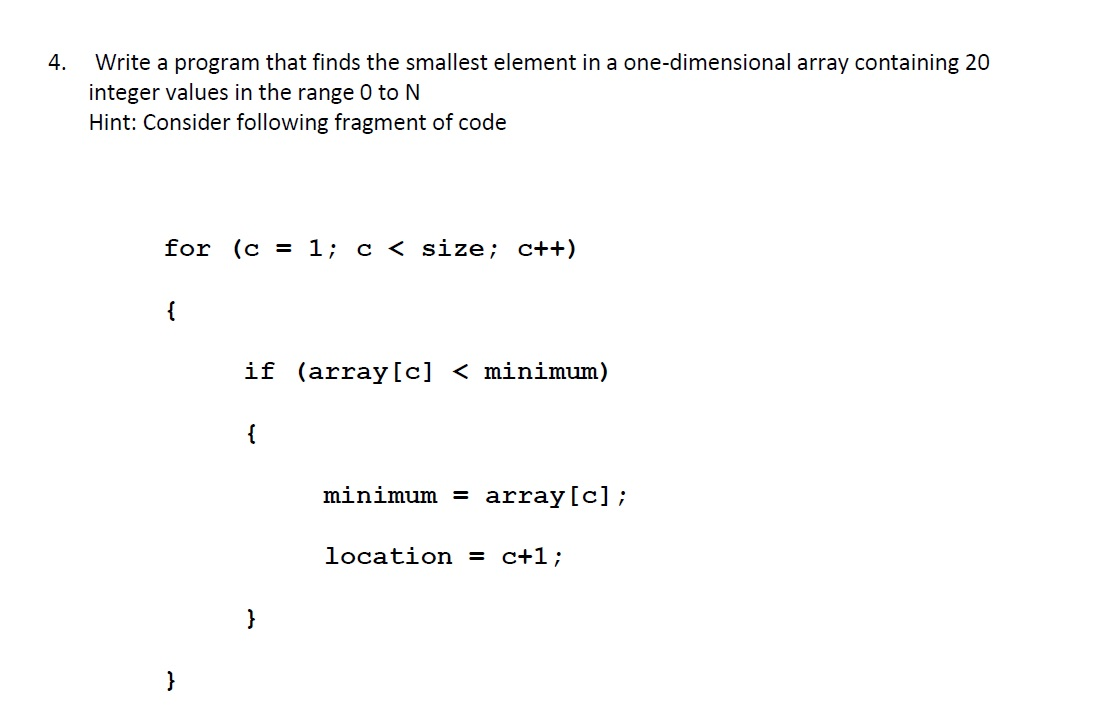 solved-write-program-finds-smallest-element-one-dimension