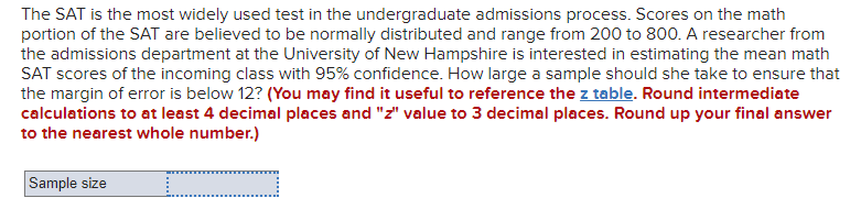 Solved The SAT is the most widely used test in the | Chegg.com