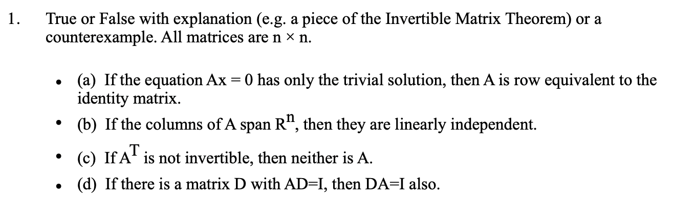 Solved True or False with explanation (e.g. a piece of the | Chegg.com