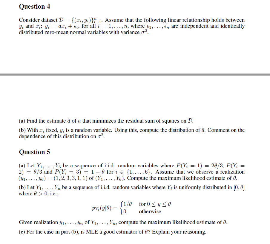 Question 4 Consider dataset D= {(Pi, yi)}=1. Assume | Chegg.com