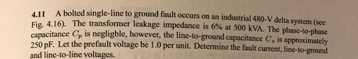 Solved 11 A bolted single-line to ground fault occurs on an | Chegg.com