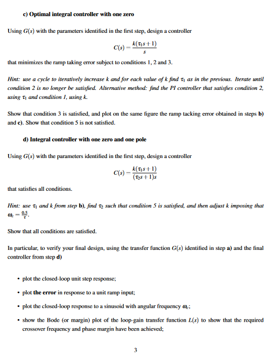 Solved Control problem You have been asked to design a | Chegg.com
