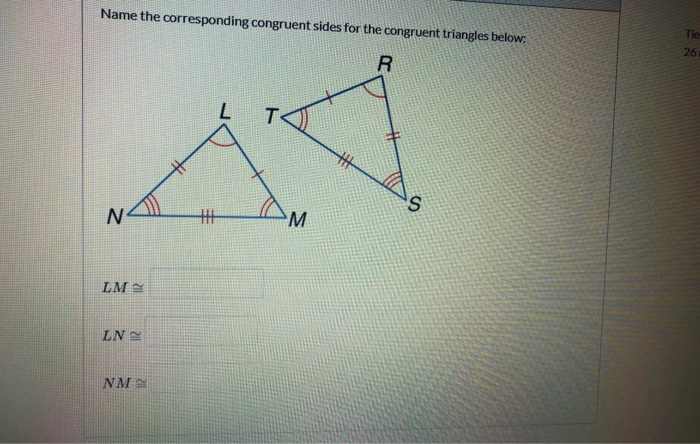 Solved Name the corresponding congruent sides for the | Chegg.com