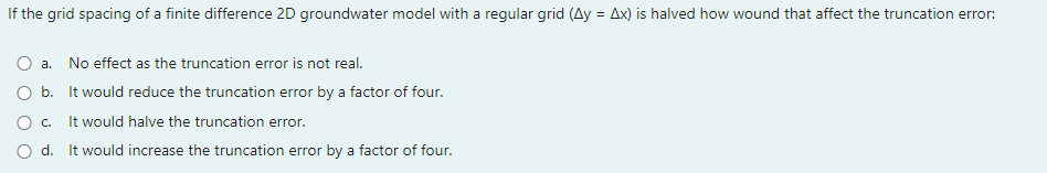 Solved If the grid spacing of a finite difference 2D | Chegg.com