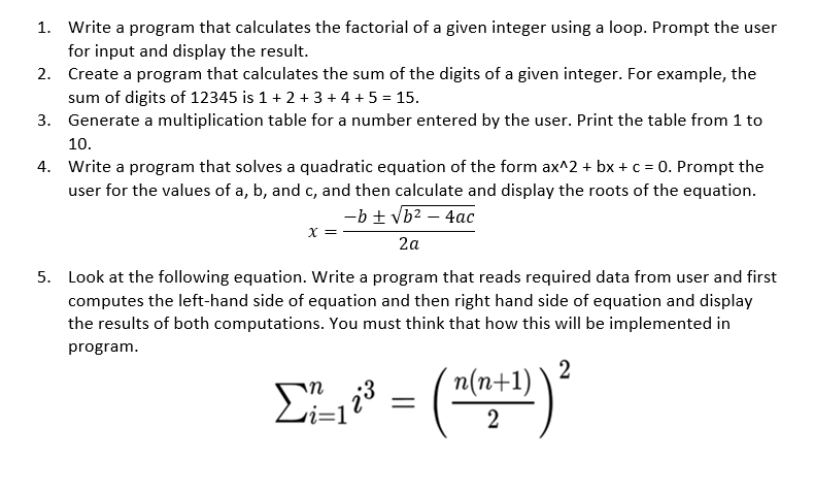 Solved 1. Write A Program That Calculates The Factorial Of A | Chegg.com