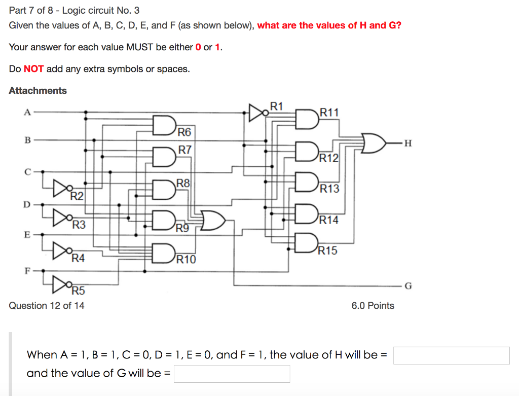 Solved Part 7 of 8 - Logic circuit No. 3 Given the values of | Chegg.com