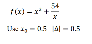 Solved code the following in matlabf(x)=x2+54xUse | Chegg.com