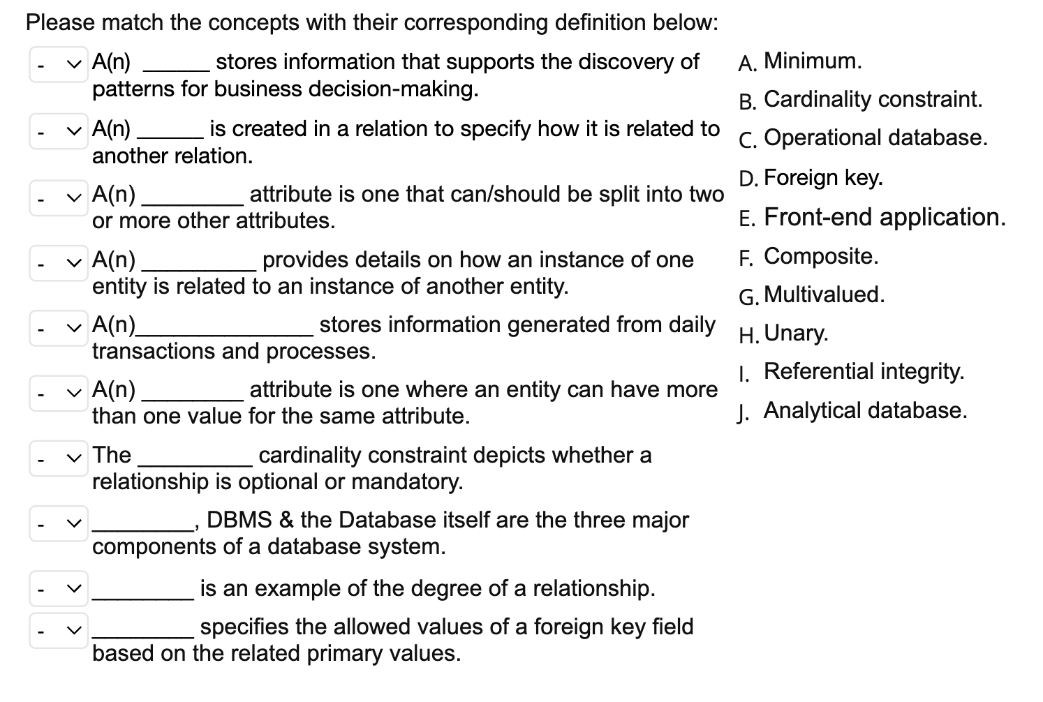 Solved Please match the concepts with their corresponding | Chegg.com