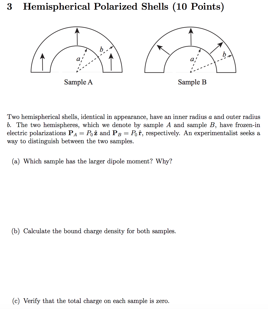 Solved 3 Hemispherical Polarized Shells (10 Points) Sample A | Chegg.com