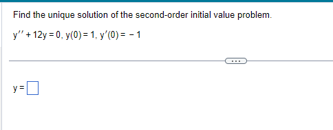 Solved FIND THE UNIQUE SOLUTION OF THE SECOND-ORDER INITIAL | Chegg.com