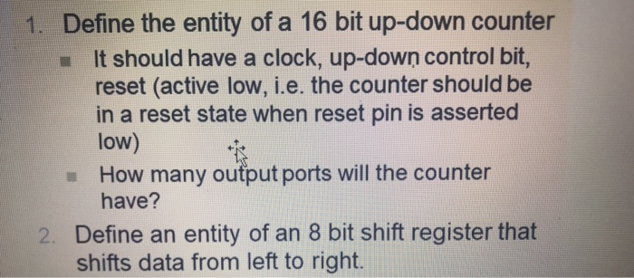 Solved Define the entity of a 16 bit up-down counter It | Chegg.com
